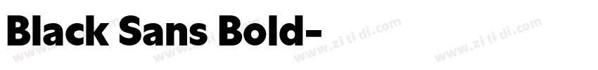 Black Sans Bold字体转换